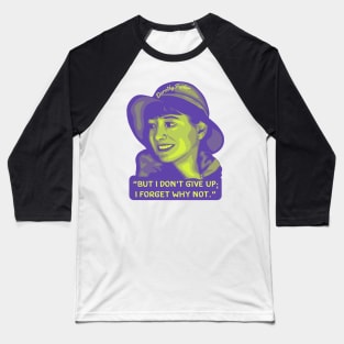 Dorothy Parker Portrait and Quote Baseball T-Shirt